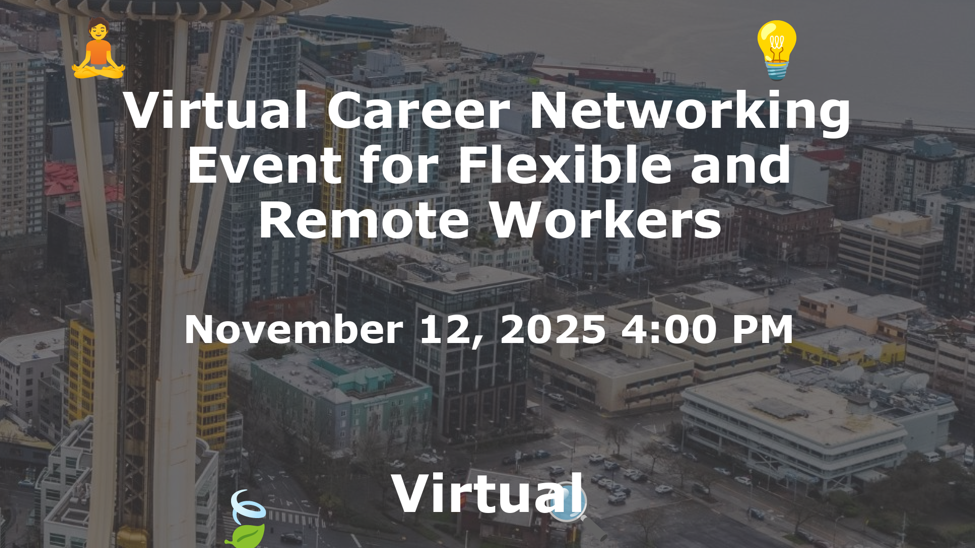 Virtual Career Networking Event for Flexible and Remote Workers event image
